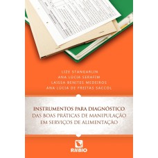 INSTRUMENTOS PARA DIAGNOSTICO DAS BOAS PRATICAS DE MANIPULACAO EM SERVICOS - 1