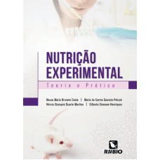 NUTRIÇÃO EXPERIMENTAL - TEORIA E PRÁTICA