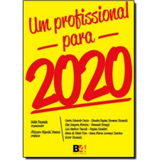 UM PROFISSIONAL PARA 2020 - 1ª