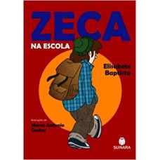 ZECA NA ESCOLA