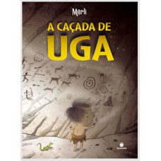 A CAÇADA DE UGA