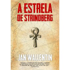 A ESTRELA DE STRINDBERG