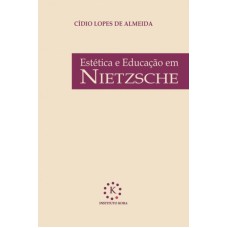 ESTETICA E EDUCACAO EM NIETZSCHE