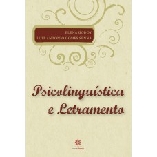 PSICOLINGUÍSTICA E LETRAMENTO