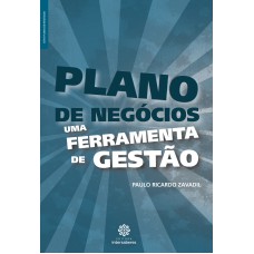 PLANO DE NEGÓCIOS:: UMA FERRAMENTA DE GESTÃO