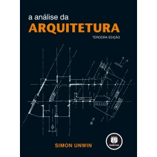 A ANÁLISE DA ARQUITETURA