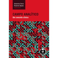 CAMPO ANALÍTICO: UM CONCEITO CLÍNICO