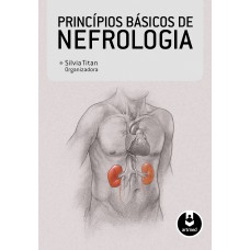 PRINCÍPIOS BÁSICOS DE NEFROLOGIA