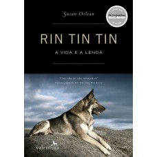 RIN TIN TIN A VIDA E A LENDA