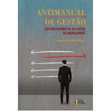 ANTIMANUAL DE GESTÃO