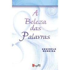 A BELEZA DAS PALAVRAS