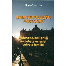 UMA REVOLUÇÃO PASTORAL