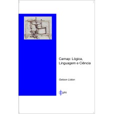 CARNAP: LÓGICA, LINGUAGEM E CIÊNCIA