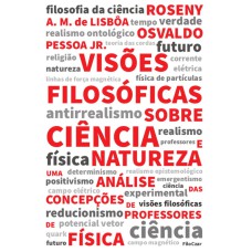 VISÕES FILOSÓFICAS SOBRE CIÊNCIA E NATUREZA: UUMA ANÁLISE DAS CONCEPÇÕES DE PROFESSORES DE FÍSICA