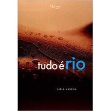 TUDO É RIO