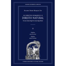 OS DIREITOS HUMANOS E O DIREITO NATURAL - DE COMO O HOMEM IMAGO DEI SE TORNOU IMAGO HOMINIS