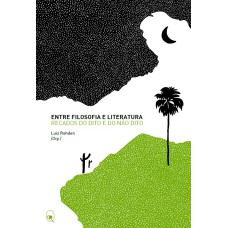 ENTRE FILOSOFIA E LITERATURA: RECADOS DO DITO E DO NÃO DITO