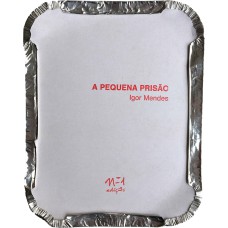 A PEQUENA PRISÃO