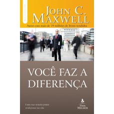 VOCÊ FAZ A DIFERENÇA