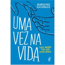 UMA VEZ NA VIDA - TODO MUNDO TEM UMA ALMA GEMEA