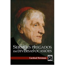 SERMÕES PREGADOS EM DIVERSAS OCASIÕES