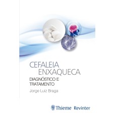 CEFALEIA ENXAQUECA: DIAGNÓSTICO E TRATAMENTO