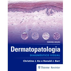 DERMATOPATOLOGIA: DIAGNÓSTICO VISUAL