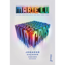 WARCROSS: JOGADOR, CAÇADOR, HACKER E DEVEDOR