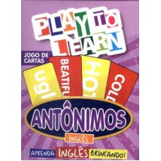 PLAY TO LEARN - ANTONIMOS