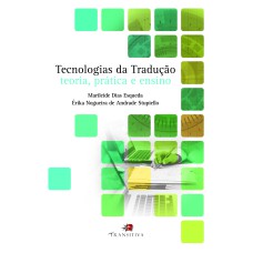 TECNOLOGIAS DA TRADUCAO