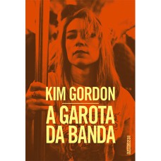 A GAROTA DA BANDA