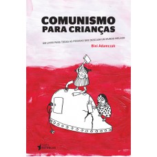 COMUNISMO PARA CRIANÇAS