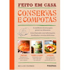 CONSERVAS E COMPOTAS - FEITO EM CASA