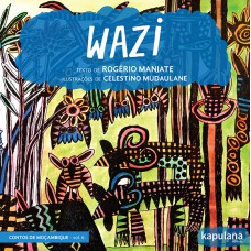 WAZI - VOL. 6