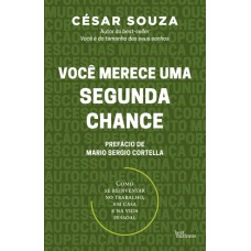 VOCÊ MERECE UMA SEGUNDA CHANCE