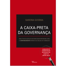 A CAIXA-PRETA DA GOVERNANÇA