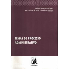 TEMAS DE PROCESSO ADMINISTRATIVO