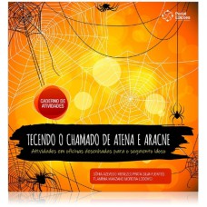 TECENDO O CHAMADO DE ATENA E ARACNE - ATIVIDADES EM OFICINAS DESENHADAS PARA O SEGMENTO IDOSO