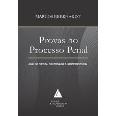 PROVAS NO PROCESSO PENAL