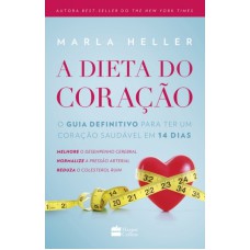 DIETA DO CORAÇAO, A