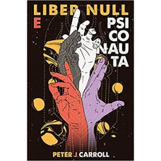 LIBER NULL E PSICONAUTA