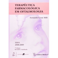 TERAPÊUTICA FARMACOLÓGICA EM OFTALMOLOGIA