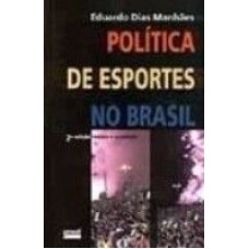 POLITICA DE ESPORTES NO BRASIL