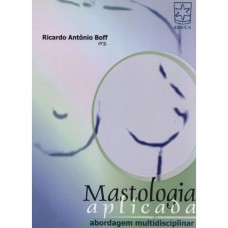 MASTOLOGIA APLICADA - ABORDAGEM MUTIDISCIPLINAR