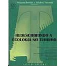 REDESCOBRINDO A ECOLOGIA NO TURISMO - 1