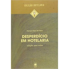 DESPERDICIO EM HOTELARIA - 1