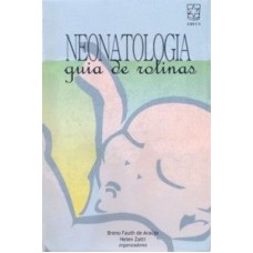 NEONATOLOGIA - GUIA DE ROTINAS