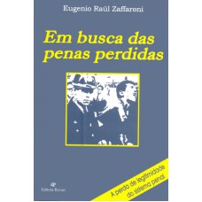 EM BUSCA DAS PENAS PERDIDAS