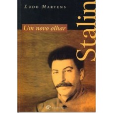 STALIN - UM NOVO OLHAR