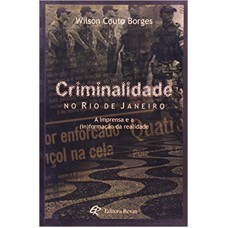 CRIMINALIDADE NO RIO DE JANEIRO